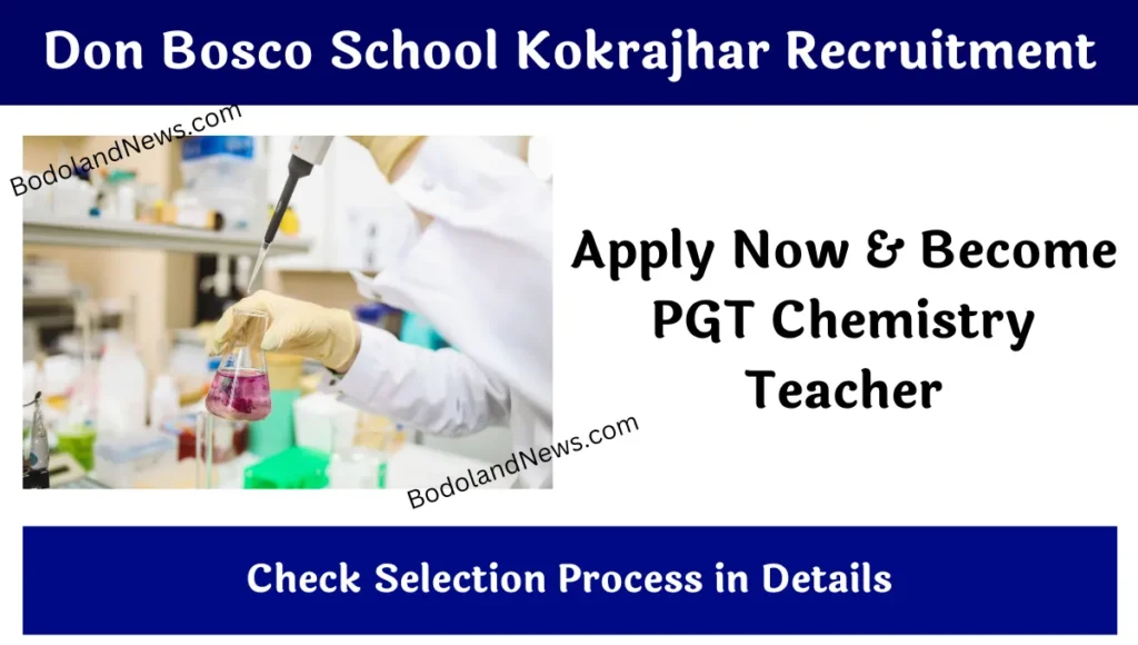 Don Bosco School Kokrajhar Recruitment 2023